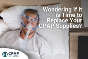 when-to-replace-your-cpap-supplies